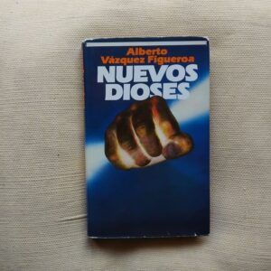 Nuevos dioses, de Alberto Vázquez-Figueroa