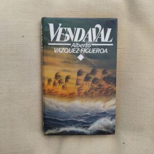 Vendaval, de Alberto Vázquez-Figueroa