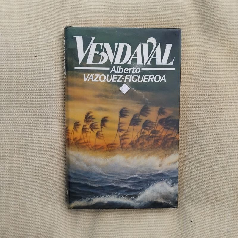 Vendaval, de Alberto Vázquez-Figueroa