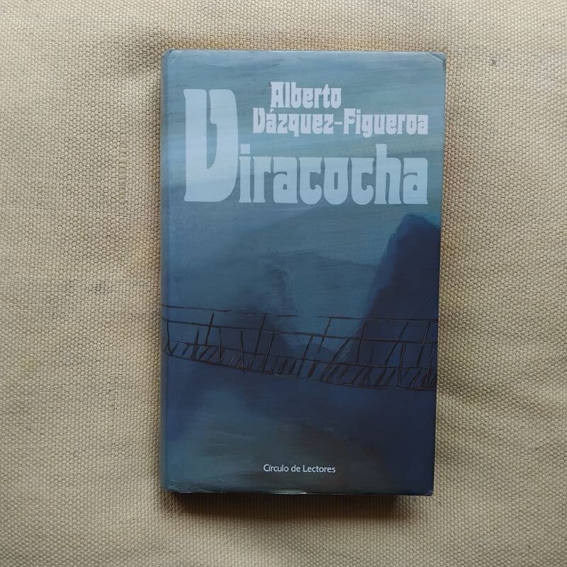 Viracocha, de Alberto Vázquez-Figueroa
