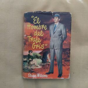 El hombre del traje gris, de Sloan Wilson