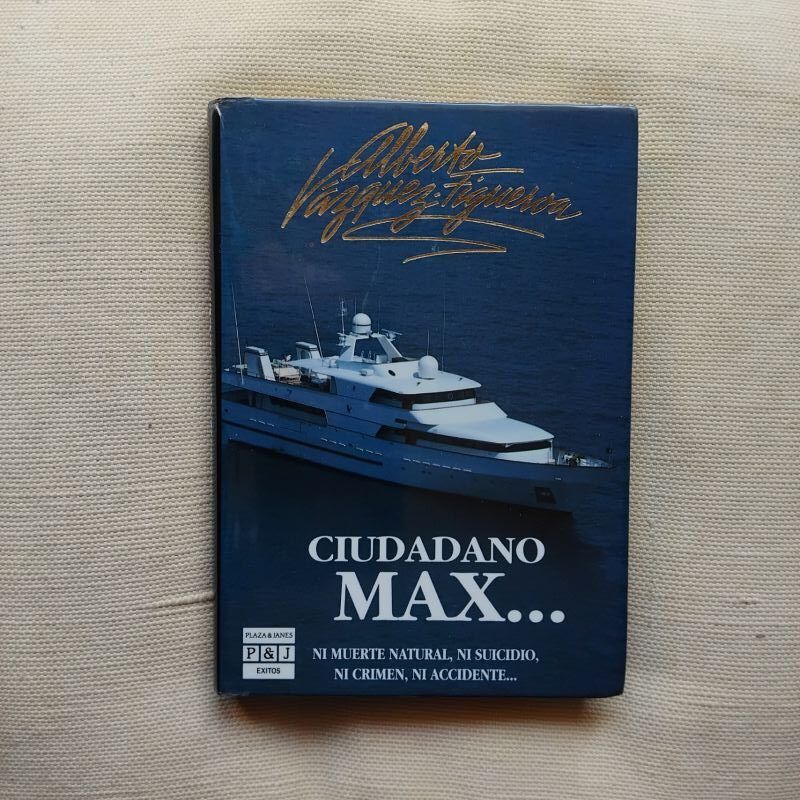 Ciudadano Max, de Alberto Vázquez-Figueroa