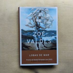 Lobas de mar, de Zoé Valdés