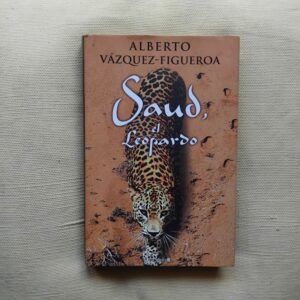 Saud, el leopardo, de Alberto Vázquez-Figueroa