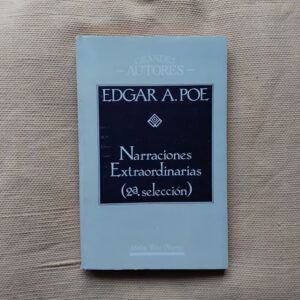 Narraciones extraordinarias (2ª selección), de Edgar Allan Poe
