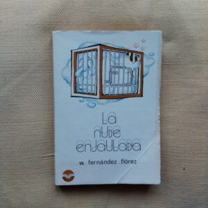 La nube enjaulada. Relatos de humor, de Wenceslao Fernández-Flórez