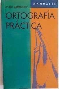 Ortografía práctica, de María José Llorens Camp