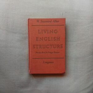 Living English Structure. Practice Book for Foreign Students