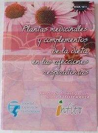 Plantas medicinales y complementos de la dieta en las afecciones respiratorias