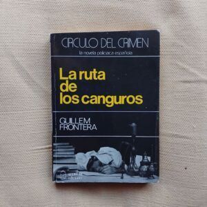 La ruta de los canguros, de Guillem Frontera