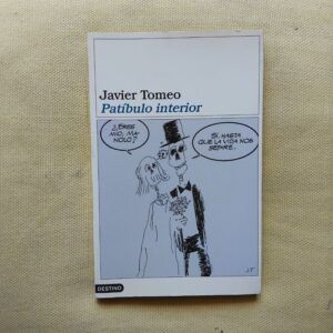 Patíbulo interior, de Javier Tomeo