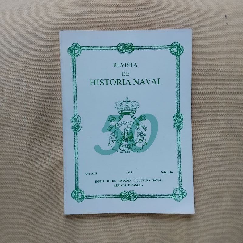 Revista de Historia Naval número 50