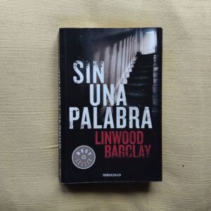 Sin una palabra, de Linwood Barclay