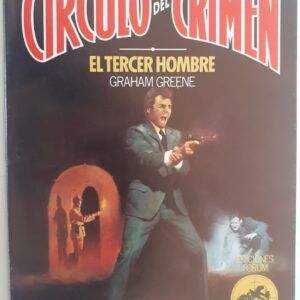 El tercer hombre (Círculo del Crimen 2), de Graham Greene