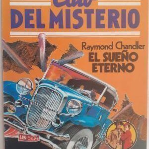 El sueño eterno (Club del Misterio 4), de Raymond Chandler