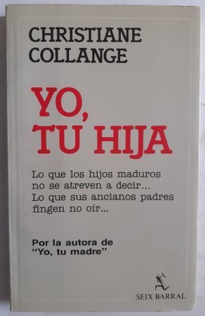 Yo, tu hija, de Christiane Collange