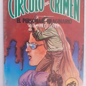El personaje imaginario (Círculo del Crimen 35), de Doris Miles Disney