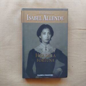 Hija de la fortuna, de Isabel Allende
