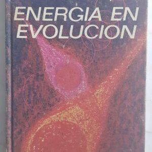 Energía en evolución, de John O'Manique