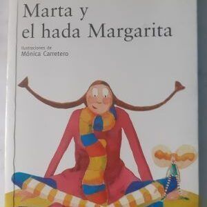 Marta y el hada Margarita, de Mónica Rodríguez