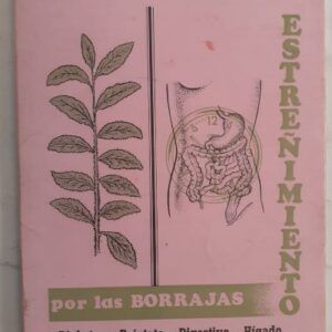 La curación del estreñimiento por las borrajas, de Agustín Ramón Ortega