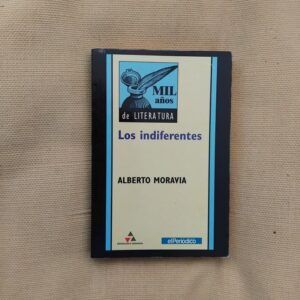 Los indiferentes, de Alberto Moravia