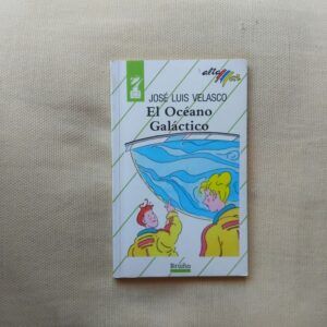 El Océano Galáctico, de José Luis Velasco