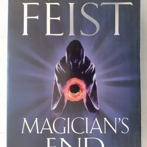 Magician's End (The Chaoswar Saga Book Three), by Raymond E. Feist