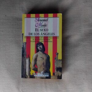 El sexo de los ángeles, de Terenci Moix