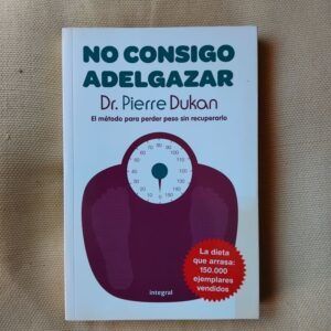 No consigo adelgazar, del Dr. Pierre Dukan