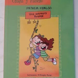 Chispa y Pancho. Una aventura animal, de Patricia Fidalgo