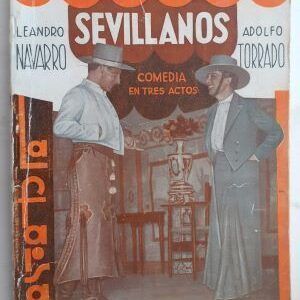Los niños sevillanos. Comedia en tres actos, de Leandro Navarro y Adolfo Torrado