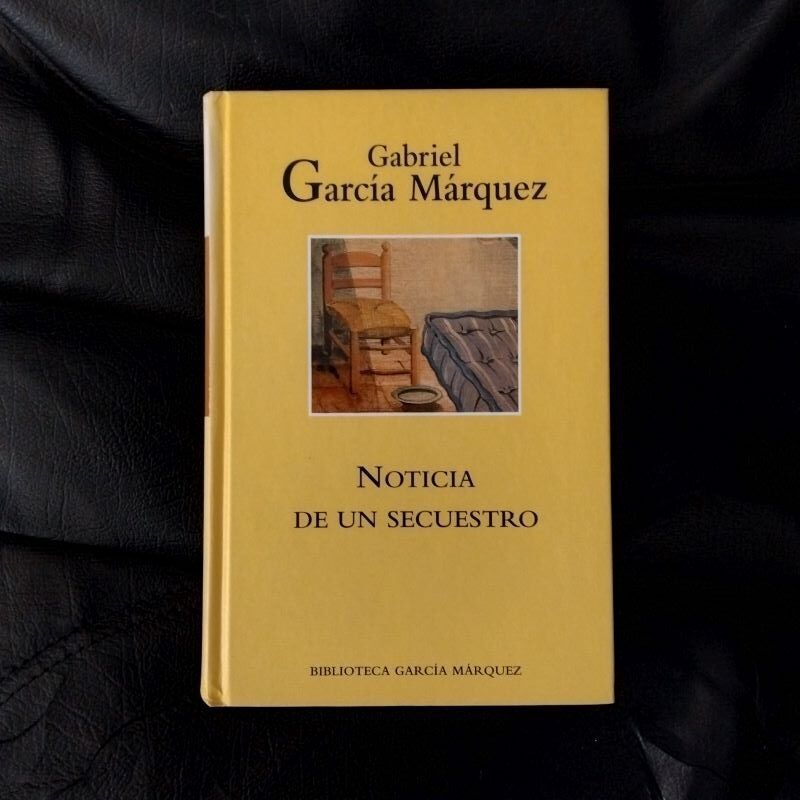 Noticia de un secuestro, de Gabriel García Márquez