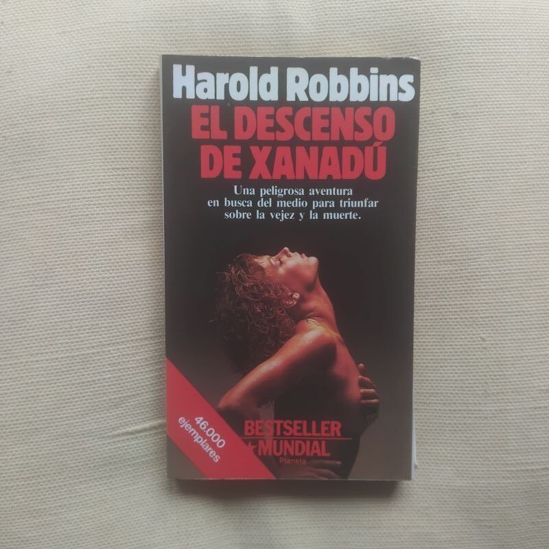 El descenso de Xanadú, de Harold Robbins