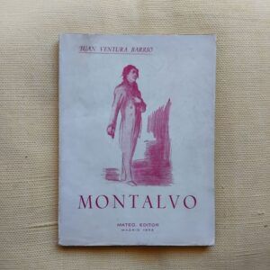 Montalvo, de Juan Ventura Barrio
