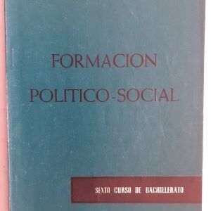 Formación político-social. Sexto curso de Bachillerato