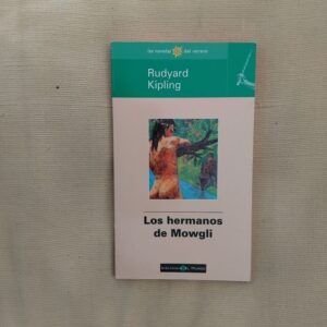 Los hermanos de Mowgli, de Rudyard Kipling