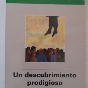 Un descubrimiento prodigioso, de Julio Verne