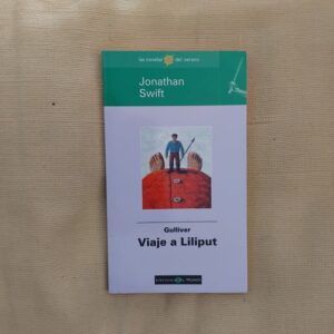 Viaje a Liliput, de Jonathan Swift