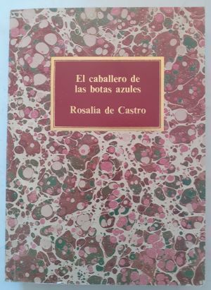 El caballero de las botas azules, de Rosalía de Castro
