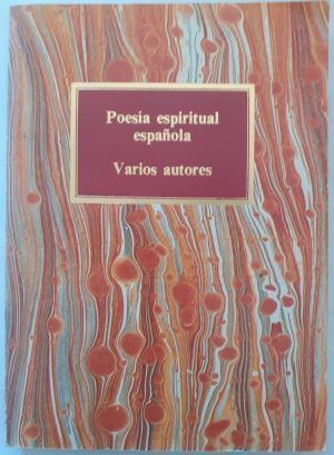 Poesía espiritual española. Antología