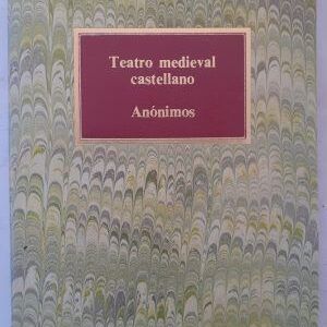 Teatro medieval castellano (Anónimos)