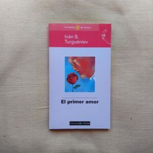 El primer amor, de Iván Turguéniev