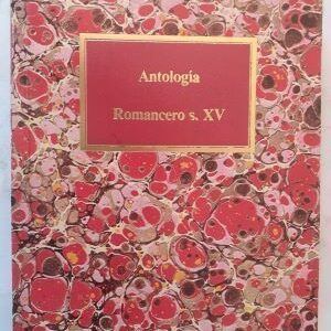 Romancero del siglo XV. Antología