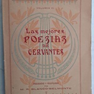 Las mejores poesías de Cervantes volumen VI