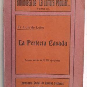 La perfecta casada, de Fray Luis de León