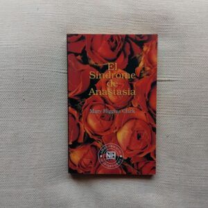 El síndrome de Anastasia, de Mary Higgins Clark