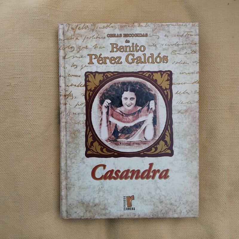 Casandra (Obras escogidas), de Benito Pérez Galdós