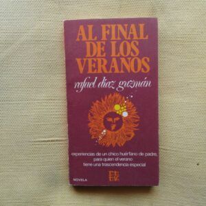 Al final de los veranos, de Rafael Díaz Guzmán