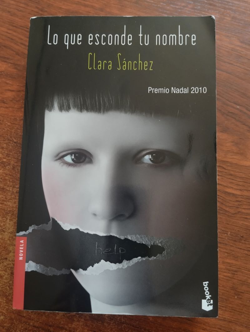 Lo que esconde tu nombre, de Clara Sánchez
